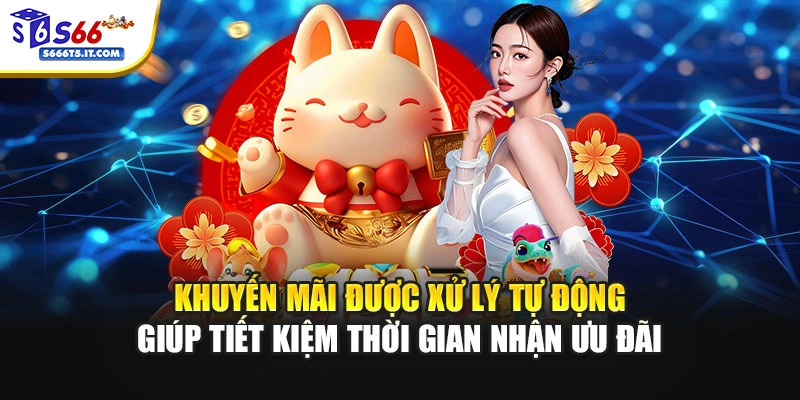 Khuyến mãi được xử lý tự động